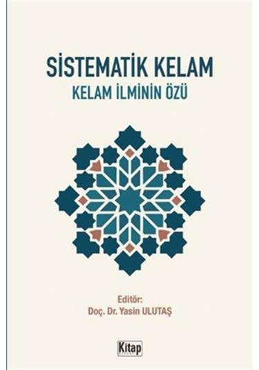 Sistematik Kelam Kelam İlminin Özü / Kolektif