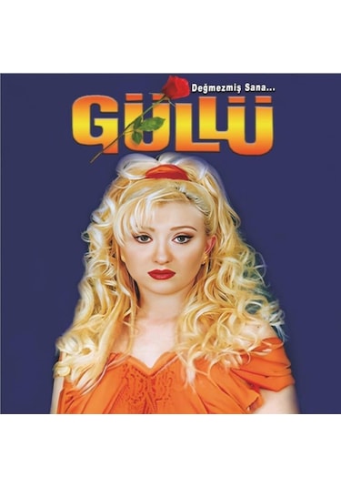 Güllü - Değmezmiş Sana Cd