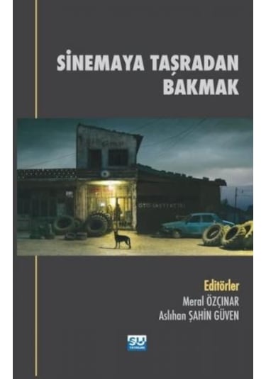Sinemaya Taşradan Bakmak- Su Yayınları