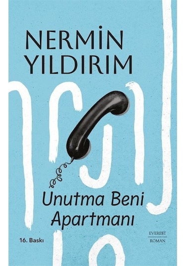 Unutma Beni Apartmanı Ciltli / Nermin Bezmen