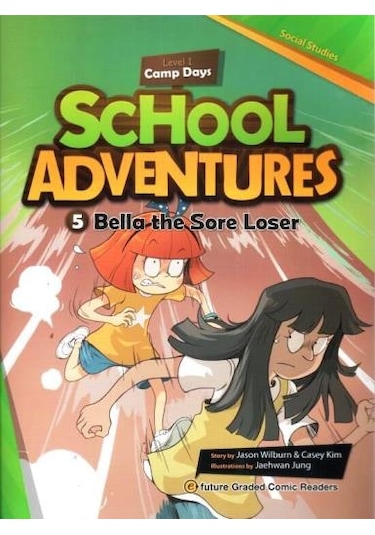 Bella The Sore Loser +Cd School Adventures 1