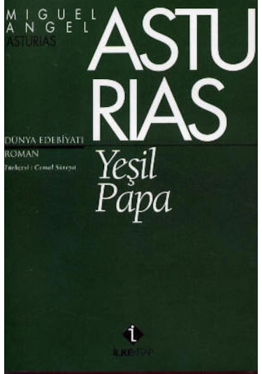 Yeşil Papa Çeviren: Cemal Süreya