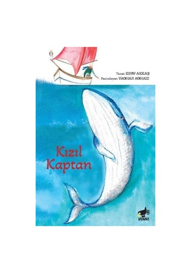 Kızıl Kaptan / Ebru Akkaş