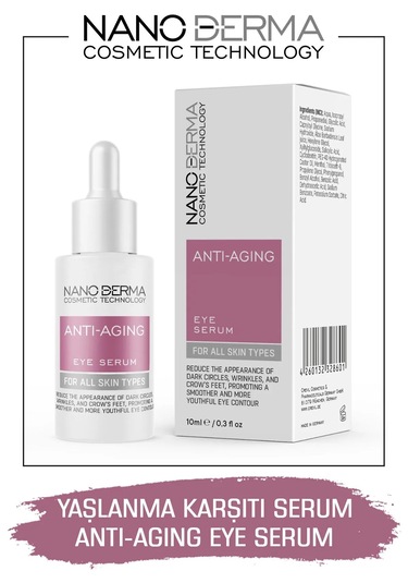 Nanoderma Yaşlanma Karşıtı Serum Göz Çevresi Göz Altı Serumu Kırı