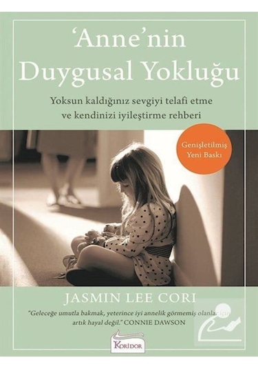 Doğumun Bilgeliği Ve Anne'nin Duygusal Yokluğu... 2 Kitap Set