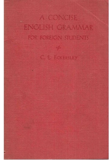 A Concise English Grammar For Foreign Students 2.el