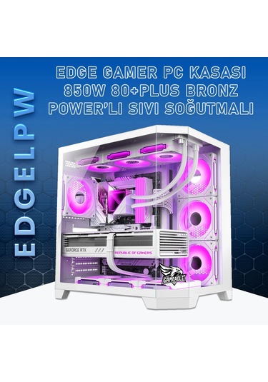 Gameagle EDGELPW Edge 7 Argb Fanlı Gamer Bilgisayar Kasası 850w 80+ Plus Bronz Power'lı Sıvı Soğutmalı Beyaz