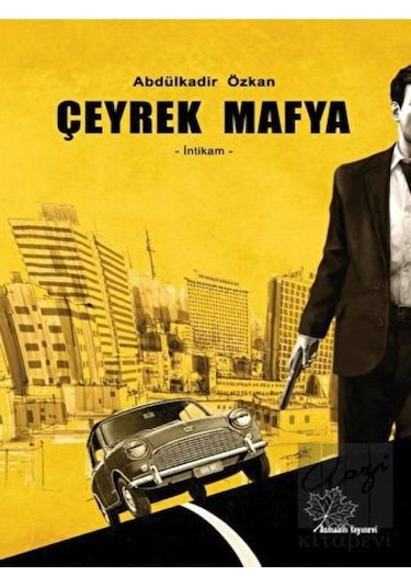 Çeyrek Mafya Asmaaltı Yayınevi - Asmaaltı Yayınevi