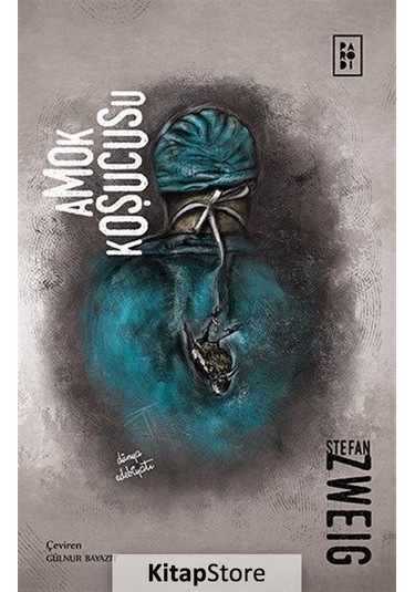 Amok Koşucusu - Stefan Zweig - Parodi Yayınları