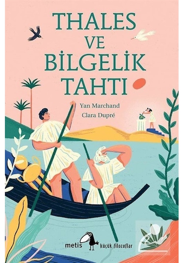 Mercankitap Thales ve Bilgelik Tahtı / Yan Marchand