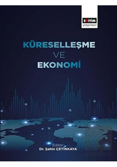 Küreselleşme ve Ekonomi- Eğitim Yayınevi