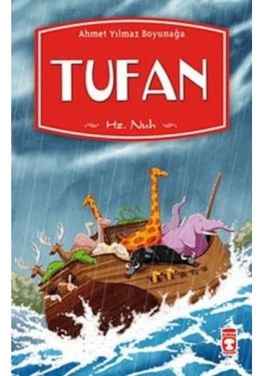 Tufan - Ahmet Yılmaz Boyunağa - Timaş Çocuk