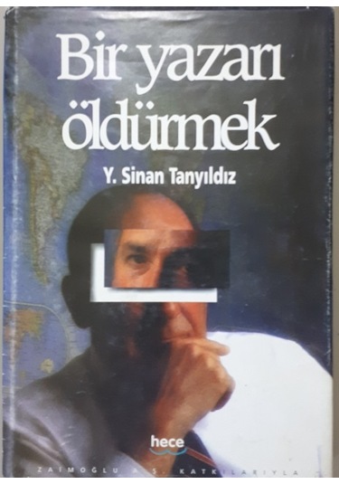 Bir Yazarı Öldürmek Y.sinan Tanyıldız