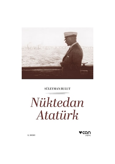 Nüktedan Atatürk - Süleyman Bulut  -  Can Yayınları
