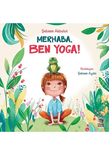 Merhaba, Ben Yoga