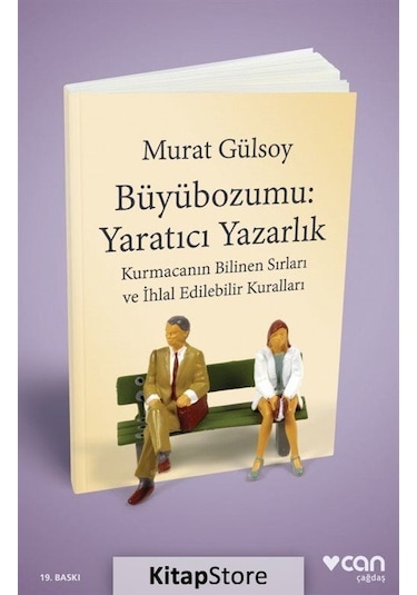 Kitapstore Büyübozumu: Yaratıcı Yazarlık / Murat Gülsoy