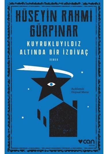 Kuyrukluyıldız Altında Bir İzdivaç - Hüseyin Rahmi Gürpınar - Can Yayınları