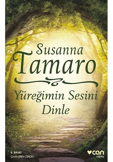 Yüreğimin Sesini Dinle - Susanna Tamaro - Can Yayınları