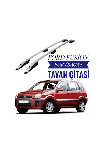 Ford Fusion 2003 2004 2005 2006 2007 2008 Portbagaj Tavan Çitası