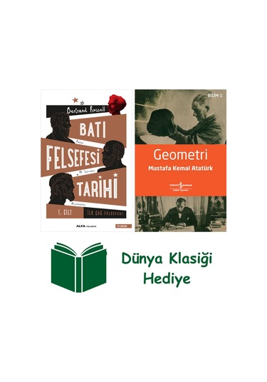 Batı Felsefesi Tarihi 1. Cilt + Geometri + Dünya Klasiği Hediye