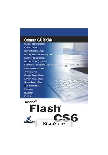 Adobe Flash CS6 - Osman Gürkan - Nirvana Yayınları