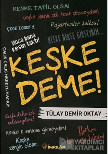 İnkılap Kitabevi Keşke Deme!