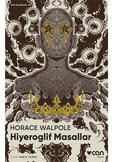 Hiyeroglif Masallar - Horace Walpole  -  Can Yayınları