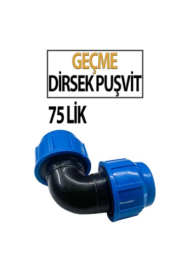 Puşvit 75 Lik Geçme Dirsek Dayanıklı Boru Bağlantısı