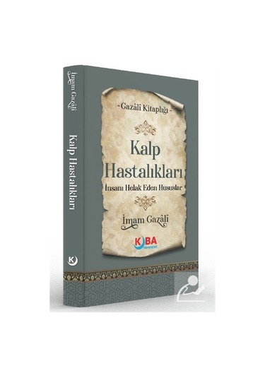 Kalp Hastalıkları & İnsanı Helak Eden Hususlar / İmam Gazali