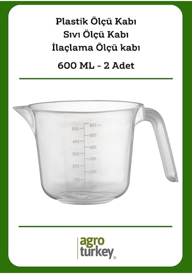 Agro Turkey | 2 Adet - 600 ml Plastik Ölçü Kabı - Sıvı Ölçü Kabı - İlaçlama Ölçü Kabı