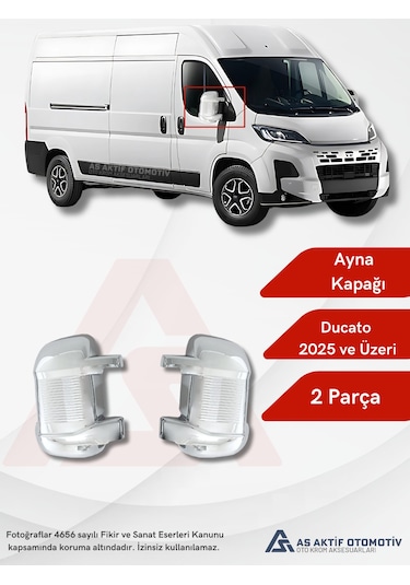 Fiat Ducato Van Ayna Kapağı 2 Parça 2025 Ve Üzeri Krom Paslanmaz Çelik