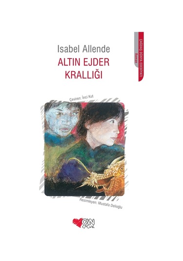 Altın Ejder Krallığı - Isabel Allende - Can Yayınları