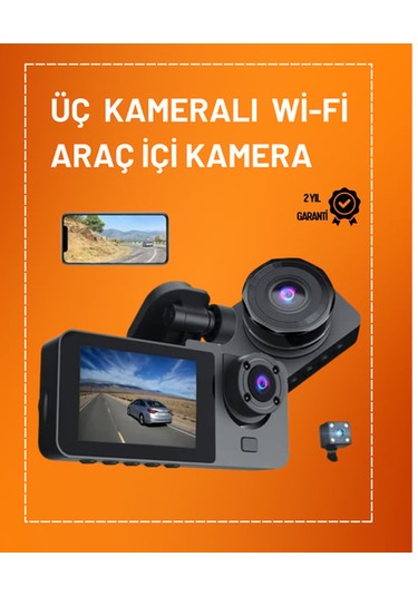 Araç İçi Kayıt Cihazı Ön + İç + Arka Kamera Geniş Açı Ve Hd Görüntü Mobil Uygulama Destekli