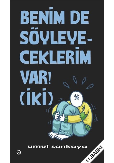 Benim de Söyleyeceklerim Var - Cilt 2 - Umut Sarıkaya - Komik Şeyler