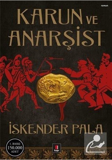 Mercankitap Karun ve Anarşist / Prof. Dr. Iskender Pala