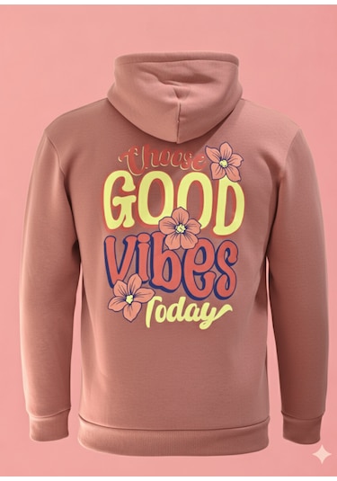 Feydi Unisex İçi Polarlı Kapüşonlu Sweatshirt Good Vibes Baskılı Gülkurusu