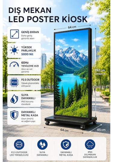 Outdoor Led Poster Outdoor Led KIos Uyumluk