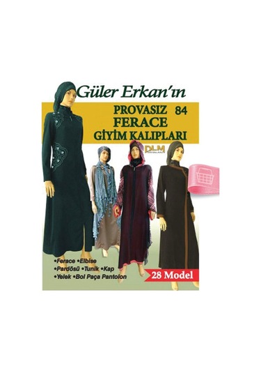 Güler Erkan'La Provasız Giyim Kalıpları - Sayı 84