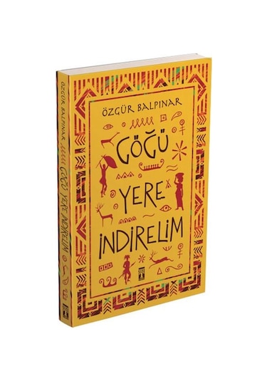 Göğü Yere Indirelim Özgür  Balpinar