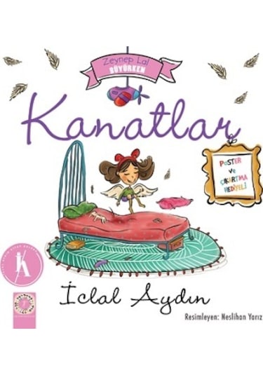 Zeynep Lal Büyürken - Kanatlar (Poster ve Çıkartma Hediyeli)