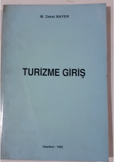Turizme Giriş 1992 Yılı Basım