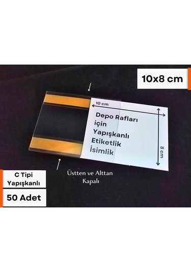 50 Adet C Tipi 8x10 Cm Depo Ürün Etiketliği Şeffaf Yapışkanlı