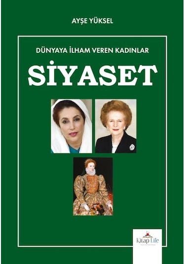 Dünyaya İlham Veren Kadınlar Siyaset