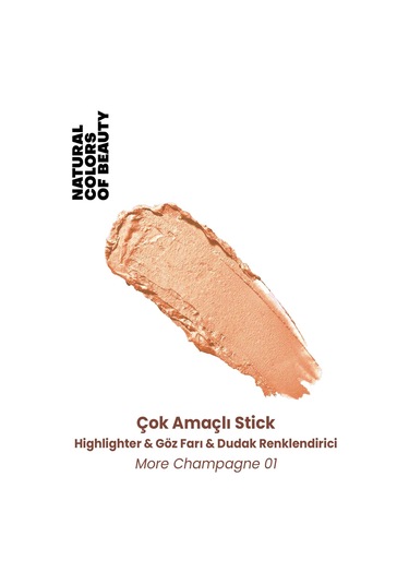 Bade Natural Highlighter & Far & Dudak Renklendirici Çok Amaçlı Stick More Champagne 01 %100 Doğal