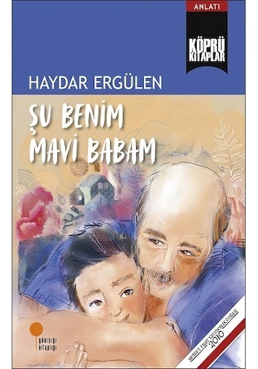 Şu Benim Mavi Babam - Haydar Ergülen - Günışığı Kitaplığı