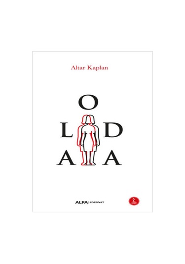 Aloda - Altar Kaplan - Alfa Yayıncılık