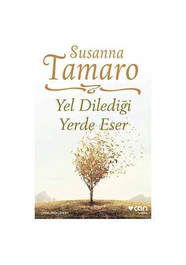 Yel Dilediği Yerde Eser 9789750763786
