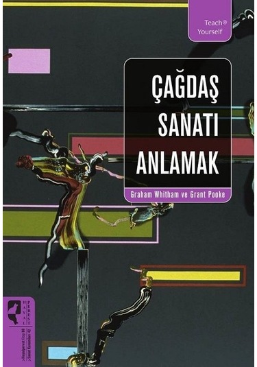 Çağdaş Sanatı Anlamak