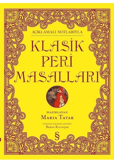 Açıklamalı Notlarıyla Klasik Peri Masalları Ciltli Renkli Res...