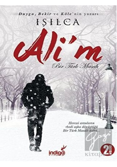Ali'm - Bir Türk Masalı - Işıl Parlakyıldız - İndigo Kitap